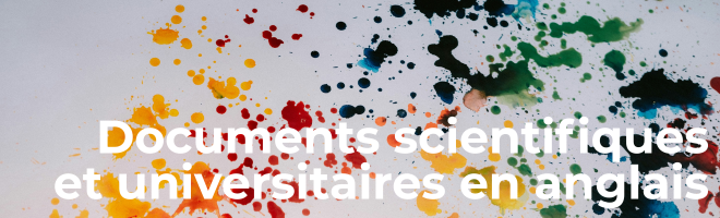 Documents scientifiques et universitaires en anglais